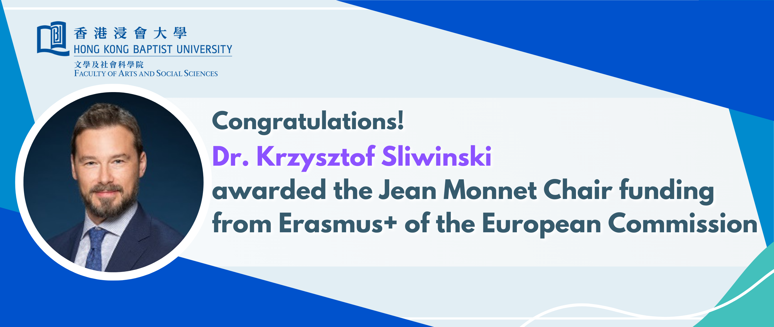 Celebrating Dr. Krzysztof Sliwinski for Securing the Jean Monnet Chair